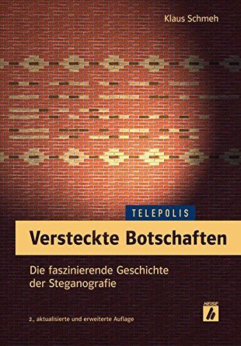 Klaus Schmeh - Versteckte Botschaften: Die faszinierende Geschichte der Steganografie (Telepolis) - Preis vom 10.10.2026 11:48:34 h