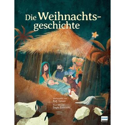 Die Weihnachtsgeschichte, Gebundene Ausgabe von Rolf Toman, Ullmann Medien, 978-3-7415-2798-2