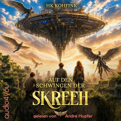 Auf den Schwingen der Skreeh - HK Kohfink, Audio, 9783988182685