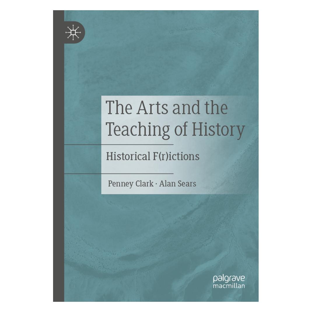 Springer The Arts and the Teaching of History (Englisch, Softcover, Alan Sears, Penney Clark) (56204088)