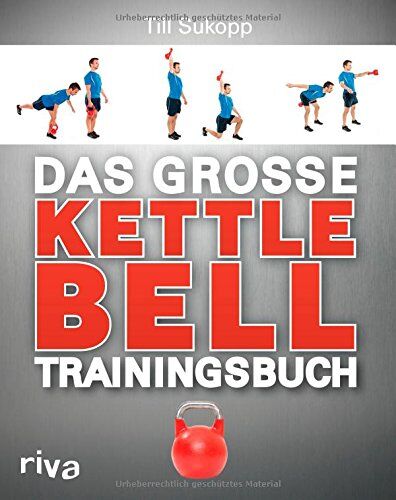 Dr. Till Sukopp - Das große Kettlebell-Trainingsbuch - Preis vom 09.10.2026 07:28:09 h