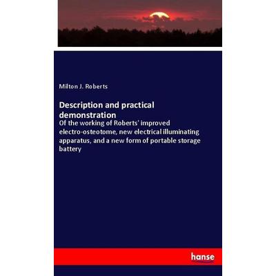 Description and practical demonstration, Taschenbuch von Milton J. Roberts, Hansebooks, 978-3-337-90053-3