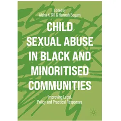 Child Sexual Abuse in Black and Minoritised Communities, Fachbücher von Hannah Begum, Aisha K. Gill