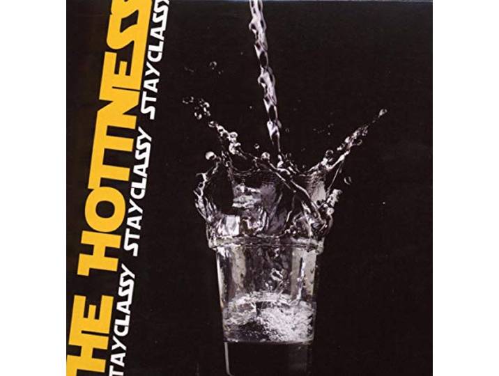 The Hottness - Stay Classy
