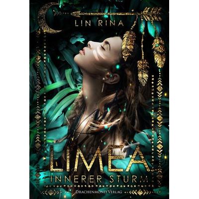Limea, Taschenbuch von Lin Rina, Drachenmond Verlag GmbH