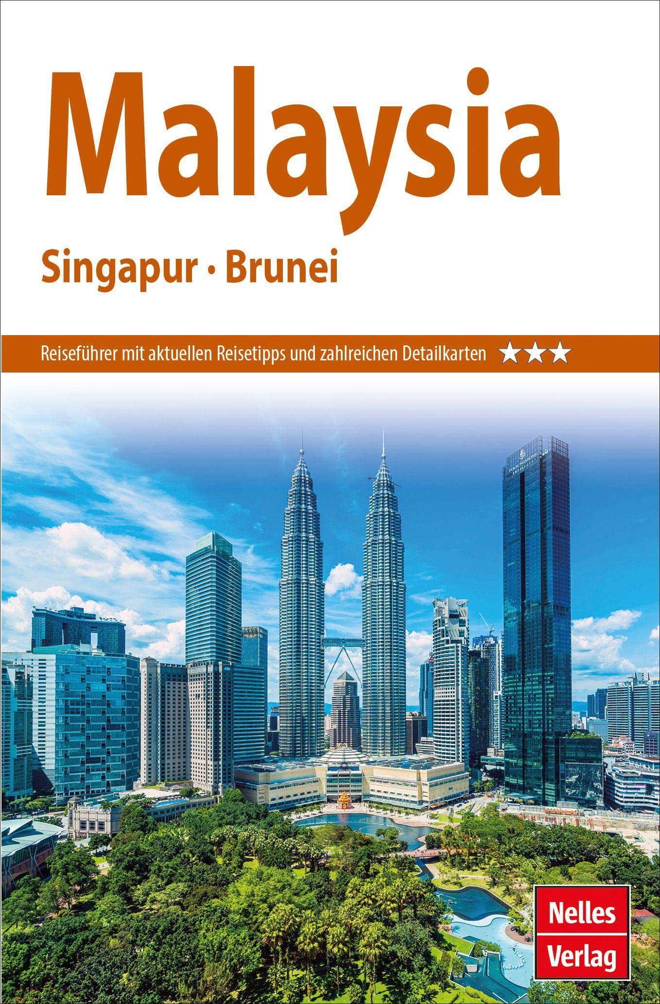Nelles Guide Reiseführer Malaysia - Singapur - Brunei (Nelles Guide: Deutsche Ausgabe) - Preis vom 30.09.2026 09:01:18 h