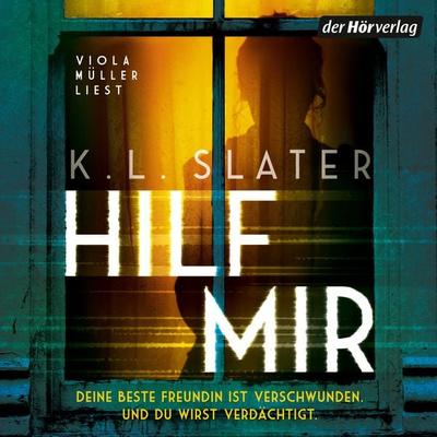 Hilf mir - K.L. Slater, Audio, 9783844555929
