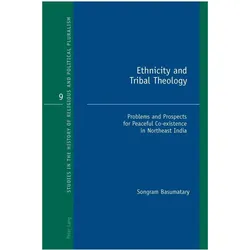Ethnicity and Tribal Theology, Fachbücher von Songram Basumatary