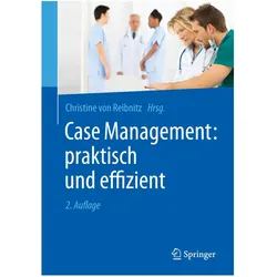 Case Management: praktisch und effizient, Fachbücher von Christine Reibnitz