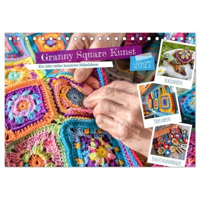 Granny Square Kunst - Ein Jahr voller kreativer Häkelideen (Tischkalender 2027 DIN A5 quer), CALVENDO Monatskalender