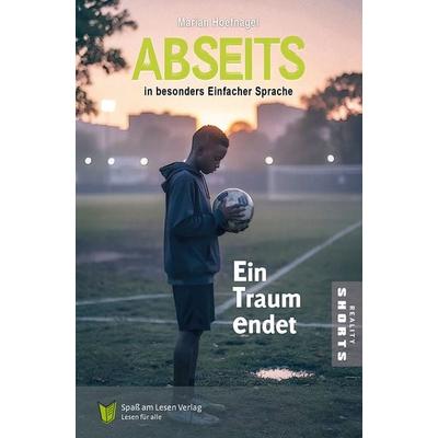 Abseits, Taschenbuch von Marian Hoefnagel, Spaß am Lesen, 978-3-910531-65-9