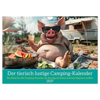 Der tierisch lustige Camping-Kalender (Wandkalender 2027 DIN A4 quer), CALVENDO Monatskalender