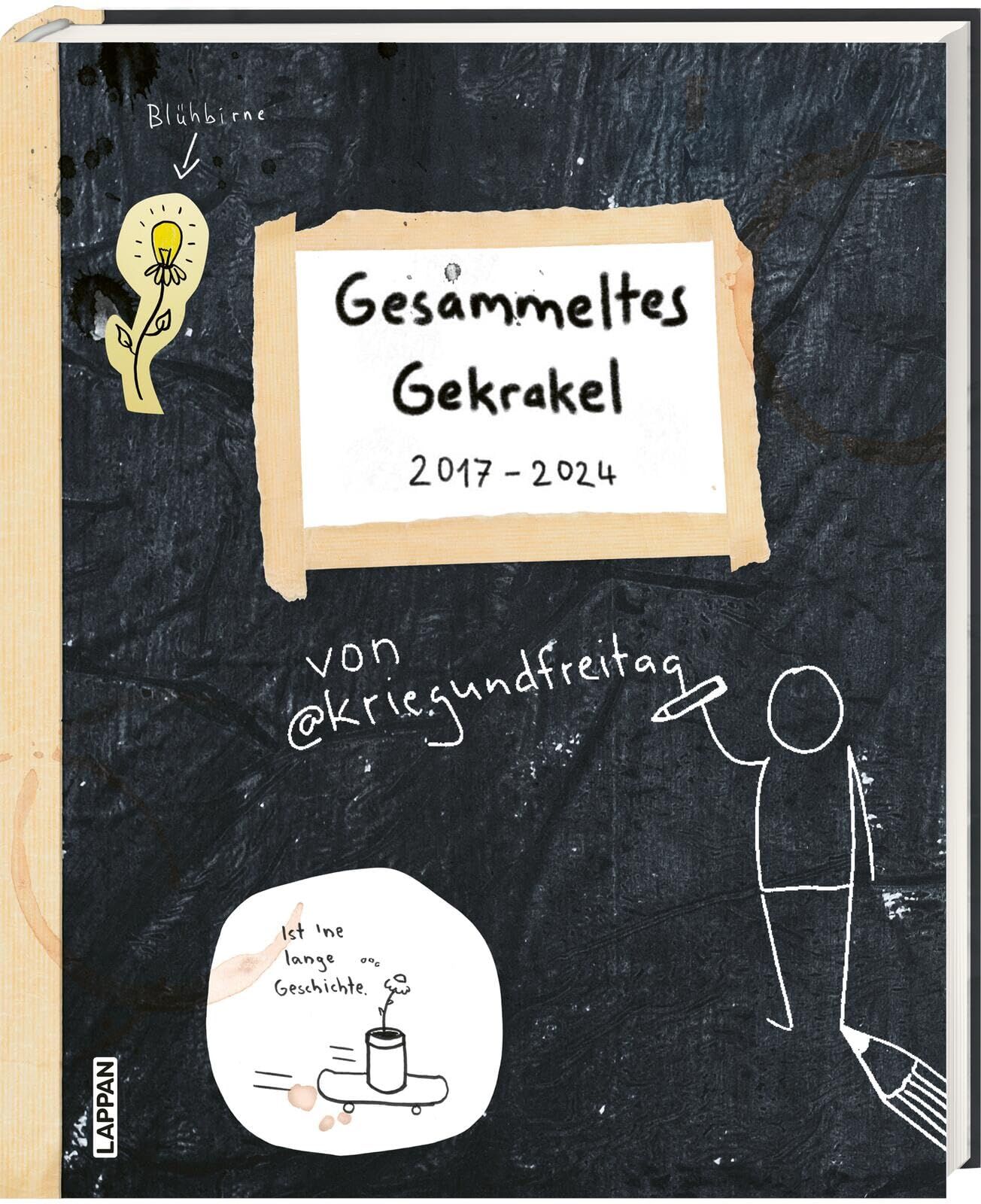 @kriegundfreitag - kriegundfreitag: Gesammeltes Gekrakel: 2017–2024: Unrundes Jubiläum Umfangreicher Jubiläumsband mit exklusivem Druck in jedem Exemplar, unveröffentlichten Skizzen und weiteren Fan-Specials - Preis vom 11.10.2026 15:43:13 h