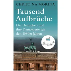 Tausend Aufbrüche, Sachbücher von Christina Morina