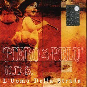 Piero Pelù - U.D.S.L'umomo Dell S - Preis vom 09.10.2026 07:28:09 h