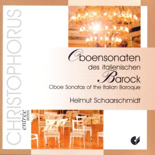 Schaarschmidt - Oboensonaten des Italienischen Barock - Preis vom 11.10.2026 03:10:56 h