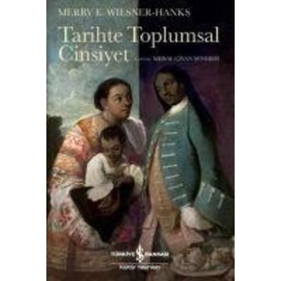 Tarihte Toplumsal Cinsiyet, Taschenbuch von Merry E. Wiesner-Hanks, Türkiye Is Bankasi Kültür Yayinlari