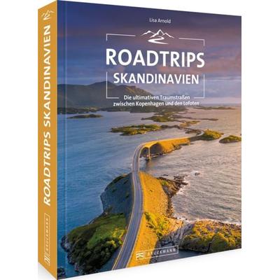 Roadtrips Skandinavien, Gebundene Ausgabe von Lisa Arnold, Bruckmann, 978-3-7343-2099-6