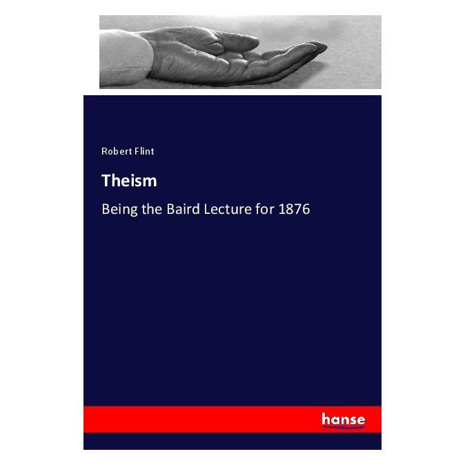 Hansebooks Theism (Englisch, Softcover, Robert Flint) (56117253)