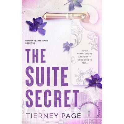 The Suite Secret, Taschenbuch von Tierney Page, Little, Brown Book Group, 978-1-4087-2668-6
