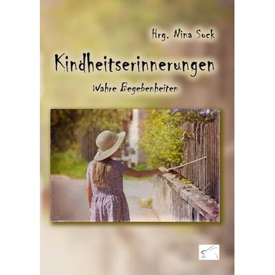 Kindheitserinnerungen, Taschenbuch von Eric Eaglestone,Hermann Bauer,Christiane Fischer,Gerwine Ogbuagu,Brigitte Vollenberg, Edition Paashaas Verlag