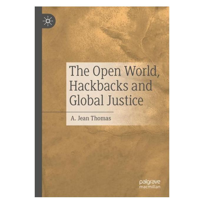 Springer The Open World, Hackbacks and Global Justice (Englisch, Softcover, A Jean Thomas) (56995126)