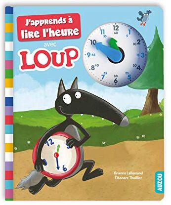 J'apprends à lire l'heure avec Loup - Preis vom 10.10.2026 11:48:34 h