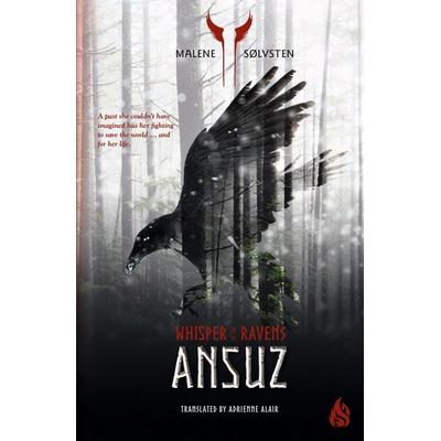 Whisper of Ravens - Ansuz ( & 1), Gebundene Ausgabe von Malene Sølvsten, Arctis Books, 978-1-64690-026-8