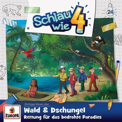Folge 24: Wald & Dschungel - Rettung für das bedrohte Paradies - Alexandra Frank,Verena Carl, Audio, 4066338221667