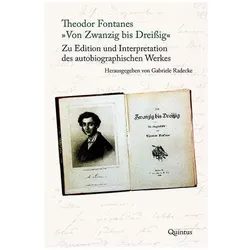 Theodor Fontanes /"Von Zwanzig bis Dreissig/", Sachbücher von Gabriele Radecke