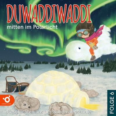 Duwaddiwaddi mitten im Polarlicht - Hagen van de Butte, Download, 9783941432444