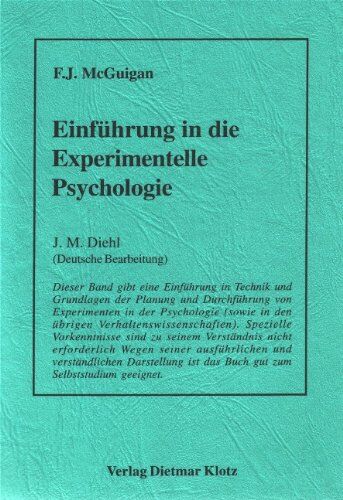 F. J. McGuigan - Einführung in die Experimentelle Psychologie - Preis vom 11.10.2026 03:10:56 h