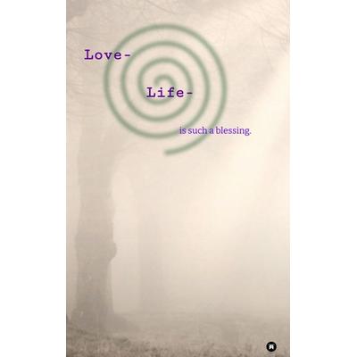 Love- Life-, Poesie, Pubertät, Taschenbuch von . Sunmoon, Tredition, 978-3-347-46434-6