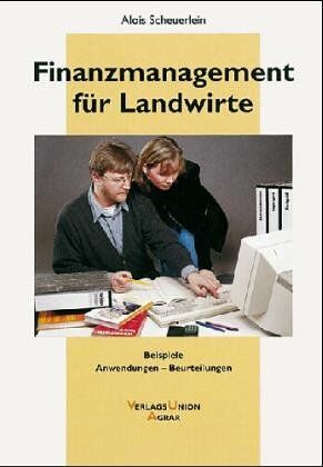 Alois Scheuerlein - Finanzmanagement für Landwirte - Preis vom 09.10.2026 07:28:09 h