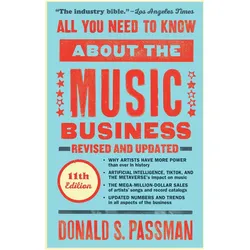 All You Need to Know About the Music Business, Sachbücher von Donald S. Passman