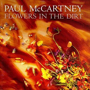 Paul McCartney - Flowers in the Dirt - Preis vom 08.10.2026 07:26:42 h