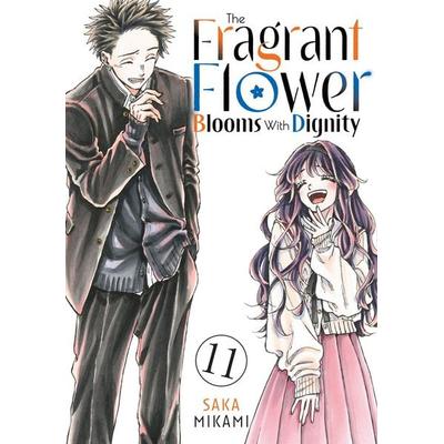 The Fragrant Flower Blooms With Dignity 11, Taschenbuch von Saka Mikami, Random House N.Y.