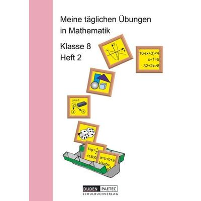 Meine täglichen Übungen in Mathematik - 8. Schuljahr, Taschenbuch von Wolfgang Schulze,Karlheinz Lehmann,Reinhard Stamm, Duden Schulbuch,