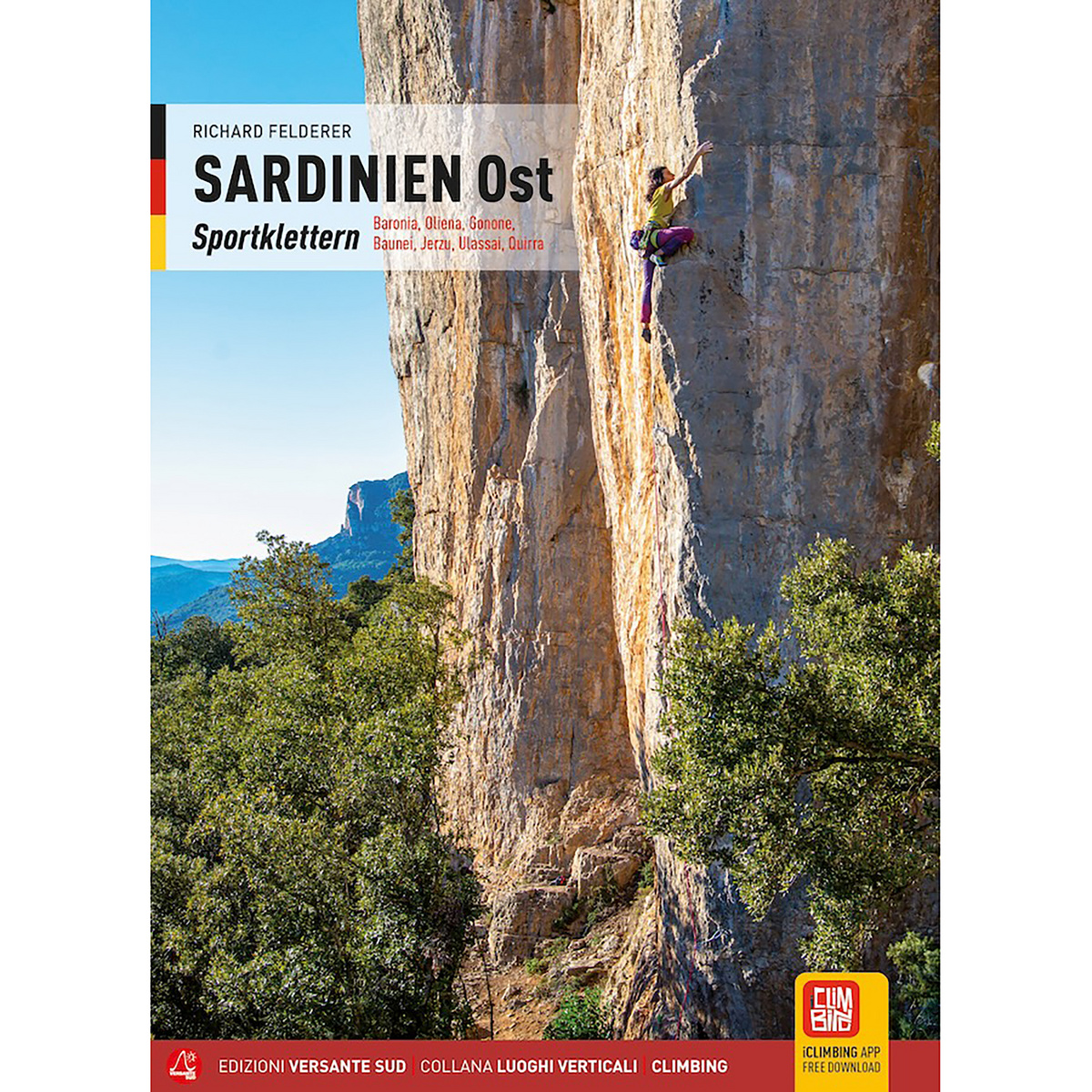 Versante Sud Sardinien Ost - Sportklettern (Größe One Size, Aufl. 2024)