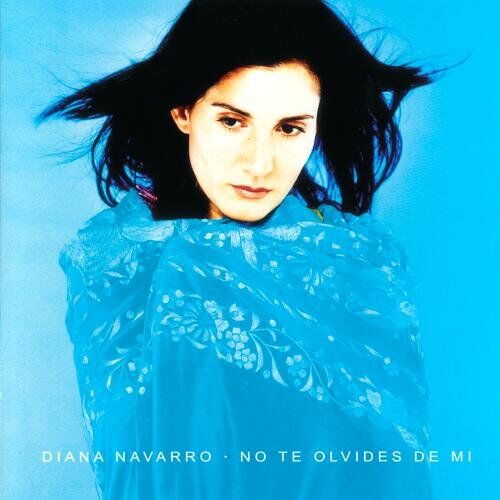 Diana Navarro - No Te Olvides de Mi - Preis vom 11.10.2026 03:10:56 h