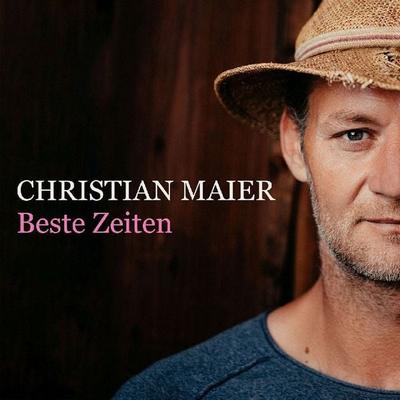 Beste Zeiten - Christian Maier, CD