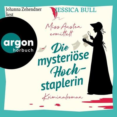 Miss Austen ermittelt. Die mysteriöse Hochstaplerin - Jessica Bull, Audio, 9783732479719