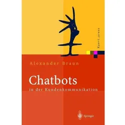Chatbots in der Kundenkommunikation, Fachbücher von Alexander Braun, Peter Glotz