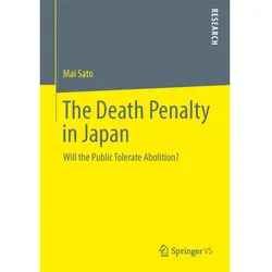 The Death Penalty in Japan, Fachbücher von Mai Sato