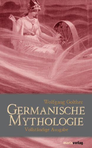 Wolfgang Golther - Germanische Mythologie - Preis vom 19.10.2026 19:33:35 h