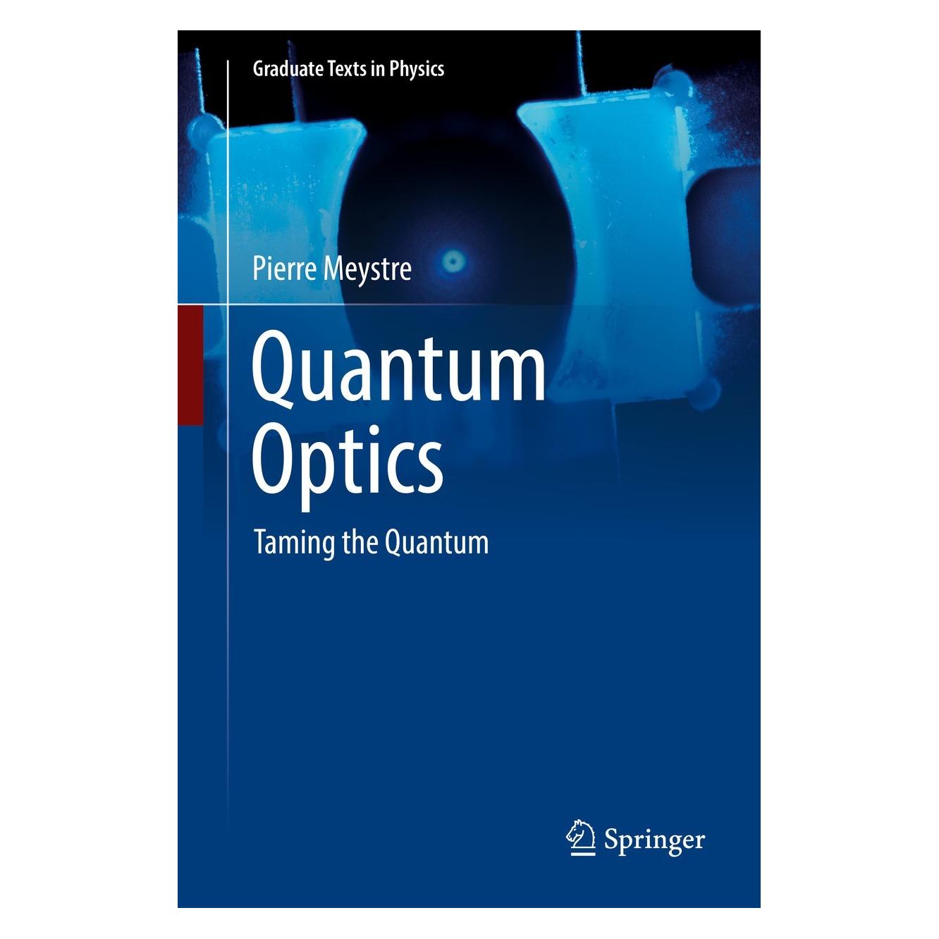 Springer Quantum Optics (Englisch, Hardcover, Pierre Meystre) (9783030761820)