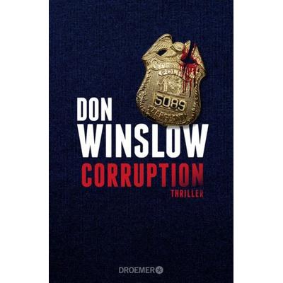 Corruption, Gebundene Ausgabe von Don Winslow, Droemer Knaur