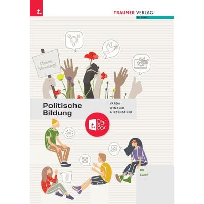Politische Bildung BS/LWBF, Taschenbuch von Karin Varda,Friedrich Winkler,Gabriele Hilzensauer, Trauner, 978-3-99151-923-2