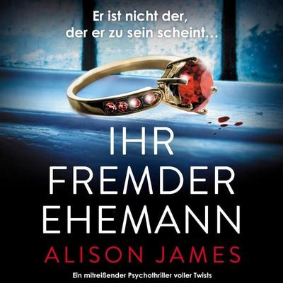Ihr fremder Ehemann - Alison James, Audio, 9781805506881