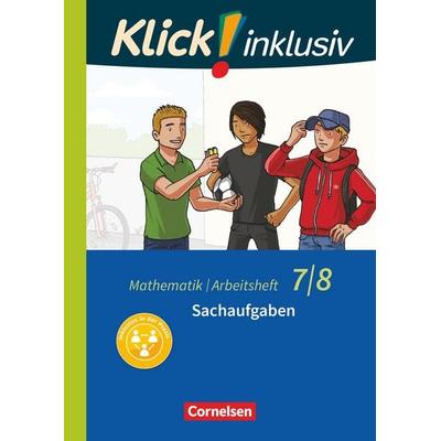 Klick! inklusiv - Mathematik - 7./8. Schuljahr, Taschenbuch von Petra Kühne,Elisabeth Jenert, Cornelsen Verlag, 978-3-06-002125-3